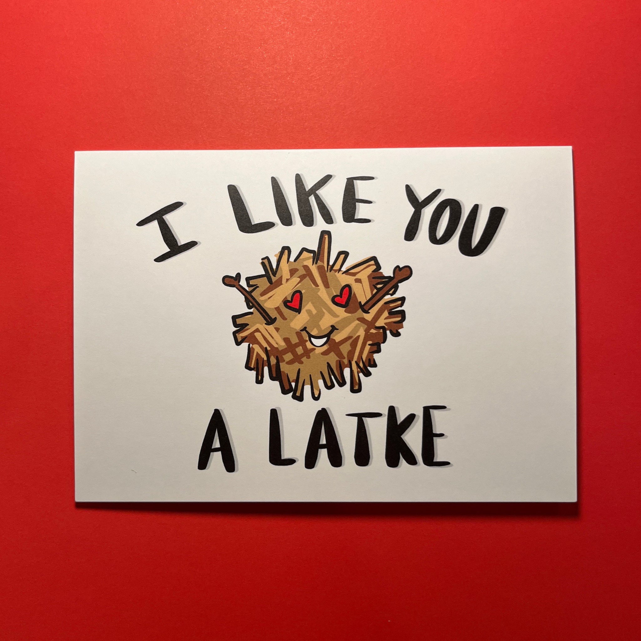 I Like You a Latke Greeting Card