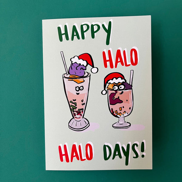 Happy Halo Halo Days | Happy Holidays Card with halo halo