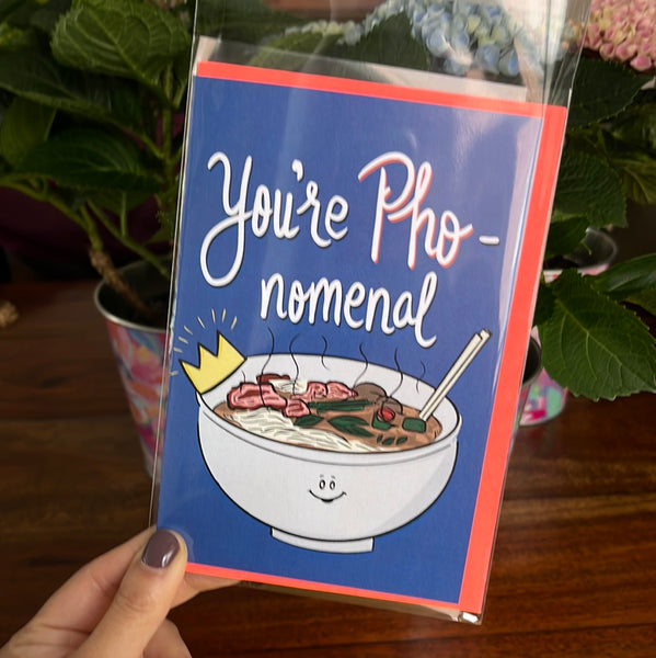 You’re PHO-nomenal - greeting card