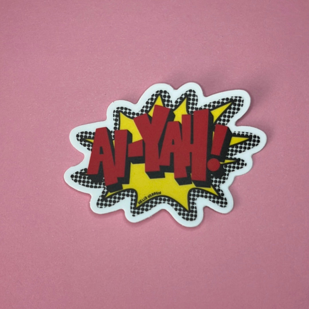 Ai-yah sticker